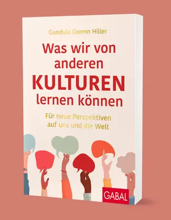 Was wir von anderen Kulturen lernen können Was wir von anderen Kulturen lernen können